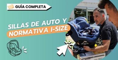 Todo sobre la certificación de silla de auto y normativa europea y la homologación exigida